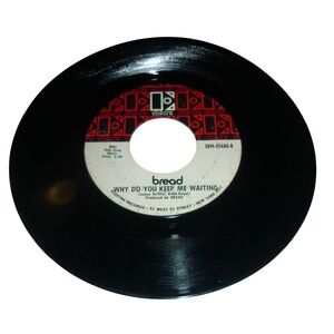Bread Make It With You Why Do You Keep Me Waiting 7" 45 RPM Single EKM-45686